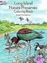 Long Island Nature Preserves Coloring Book