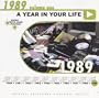 A Year In Your Life:  1989, Vol. 1