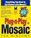 Plug-N-Play Mosaic for Windows