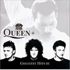 Queen: Greatest Hits III by Queen