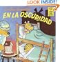 Los Osos Berenstain En LA Oscuridad (First Time Books/Berenstain Bears)