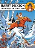 Revue Dargaud  / Harry Dickson, tome 6 : La conspiration fantastique