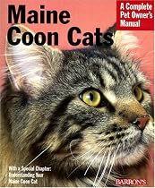 Maine Coon Cats (Complete Pet Owner's Manual)