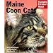 Maine Coon Cats (Complete Pet Owner's Manual)