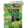 The Edible Container Garden: Growing Fresh Food in Small Spaces