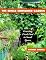 The Edible Container Garden: Growing Fresh Food in Small Spaces