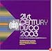 21st Century Disco 2003