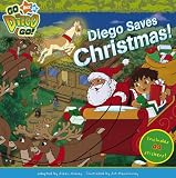 Diego Saves Christmas (Go Diego Go!)