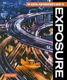 Digital Photographers Guide to Exposure