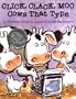 Click Clack Moo
