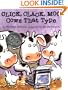 Click, Clack, Moo: Cows That Type