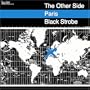 Black Strobe: The Other Side of Paris