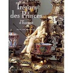 Les tresors des princes d europe