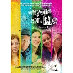 Anyone But Me: Season Two