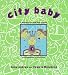 Book City Baby: A Resource Guide for New York Parents from Pregnancy to Preschool