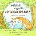 Wei�t du eigentlich, wie lieb ich dich hab...? Pop-up