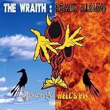 The Wraith: Remix Albums