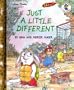Just a Little Different (Little Golden Storybook)