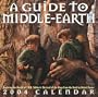 A Guide To Middle-Earth 2004 Day-To-Day Calendar