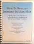 How to Reverse Immune Dysfunction: A Nutrition Manual for HIV, Chronic Fatigue Syndrome, Candidiasis And Other Immune Related Conditions