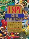 I Spy Gold Challenger! [Hardcover]