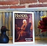 Handel : the man and his music