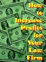 How to Increase Profits for Your Law Firm