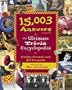15,003 Answers: The Ultimate Trivia Encyclopedia, 2nd Edition