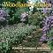 The Woodland . . Garden !