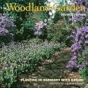 The Woodland Garden: Planting in Harmony with Nature