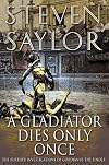 A Gladiator Dies Only Once