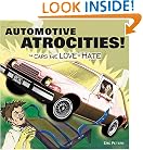 Automotive Atrocities: The Cars We Love to Hate