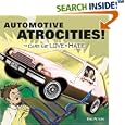 Automotive Atrocities: Cars You Love to Hate by Eric Peters