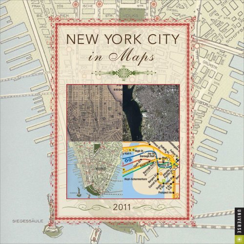 New York City in Maps: 2011 Wall Calendar