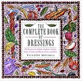 The Complete Book of Dressings