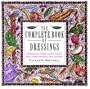 The Complete Book of Dressings