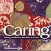 Caring: Making a Difference One Story at a Time