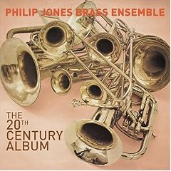 Philip Jones Brass Ensemble -The 20th Century Album