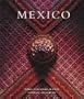 Mexico: Architecture - Interiors - Design