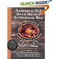 Smokehouse Ham, Spoon Bread, & Scuppernong Wine: The Folklore and Art of Southern Appalachian Cooking