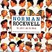 Norman Rockwell: The Artist and His Work : The Norman Rockwell Museum at Stockbridge