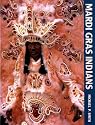 Mardi Gras Indians