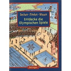 Entdecke die Olympischen Spiele. ( Leseanf�nger)