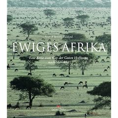Ewiges Afrika. Eine Reise vom Kap der Guten Hoffnung nach Marokko