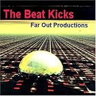 The Beat Kicks by  Far Out Productions 