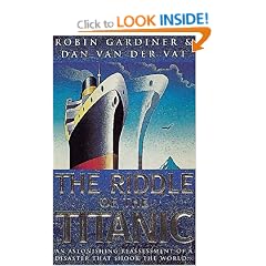 The Riddle Of The Titanic