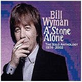 A Stone Alone - The Solo Anthology 1974 - 2002