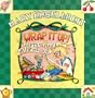 Wrap It Up!: Gifts to Make, Wrap and Give
