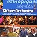 Ethiopiques 20: Live in Addis