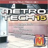 Various Artists - Metro Tech, Vol. 15 ( Audio CD ) - B000CQO1S4